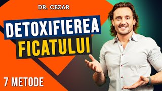 Detoxifierea ficatului 7 metode pentru un ficat sanatos [upl. by Khalin]