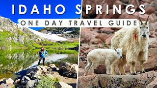 Must Do IDAHO SPRINGS Colorado ONE DAY Travel Guide  AMAZING Things to Do Eat amp See [upl. by Lladnew]