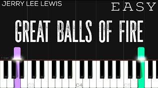 Jerry Lee Lewis  Great Balls Of Fire  EASY Piano Tutorial [upl. by Yniar]