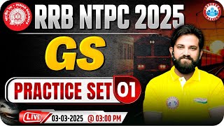 RRB NTPC GS Classes 2025  RRB NTPC GS Practice Set 01  GS for RRB NTPC  GS By Naveen Sir [upl. by Kendrick486]