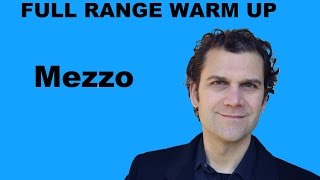 Singing Warm Up  Mezzo Soprano Full Range [upl. by Patrizio]