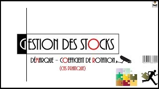 GESTION DES STOCKS  DÉMARQUE  COEFFICIENT DE ROTATION [upl. by Anawak]