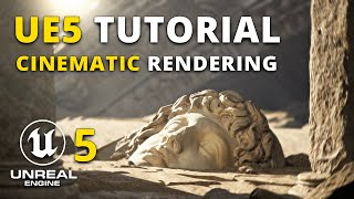 Unreal Engine 5 Beginner Tutorial  Cinematic Renders in UE5 [upl. by Akcira821]