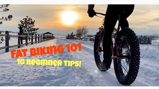 Fat Biking 101  10 Beginner Tips  Fat Bike [upl. by Eicnan]