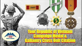 Republic of Vietnam Campaign Medal VCM and Gallantry Cross Unit Citation for service in Vietnam [upl. by Anniala114]