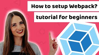 How to setup Webpack config  tutorial for beginners [upl. by Alben]