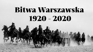 Bitwa Warszawska 19202020 [upl. by Nairrod]