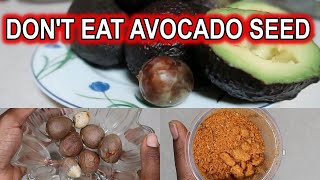 Dont Eat AVOCADO SEEDS Do This Instead  DiscoveringNatural [upl. by Dnaltruoc]