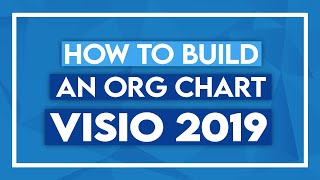 How to Build an Org Chart in Microsoft Visio 2019  Visio Tutorial [upl. by Lorou672]