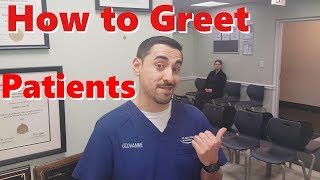 Dental Assistant Tips How To Greet Patients [upl. by Nhguav768]