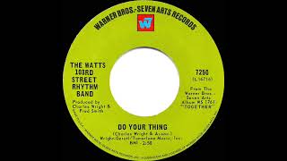 1969 HITS ARCHIVE Do Your Thing  Watts 103rd Street Rhythm Band mono 45 [upl. by Atinat]