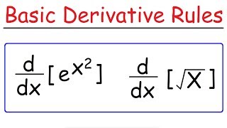 Basic Differentiation Rules For Derivatives [upl. by Nwadrebma570]