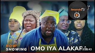 OMO IYA ALAKARA Latest Yoruba Movie 2024 [upl. by Nuahsed]