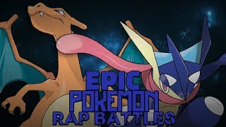 Charizard vs Greninja Pokemon Rap Battle 6 [upl. by Yelsnya]