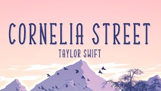 Taylor Swift Cornelia Street Lyrics [upl. by Bixler]