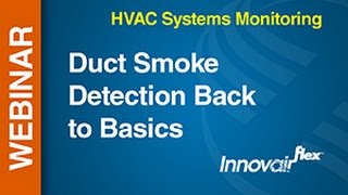 HVAC  Webinar Duct Smoke Detection Back to Basics [upl. by Heidi717]