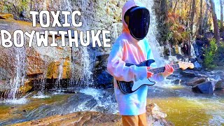 BoyWithUke  Toxic Cover [upl. by Anidan]