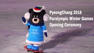 Opening Ceremony  PyeongChang 2018 Paralympic Winter Games [upl. by Norvall107]