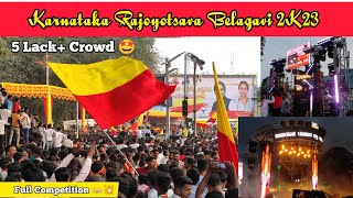 Karnataka Rajyotsava Belagavi 2023  Rajyotsava In Belagavi 2K23  5 Lakh Crowd 🤩 [upl. by Heron]