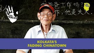 The Fading Chinatown of Kolkata  Unique Stories from India [upl. by Ardnnaed]