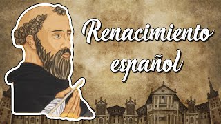 Renacimiento español Literatura HistoriaCaracterísticasRepresentantes [upl. by Radmen]