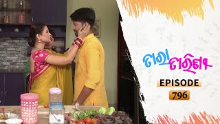 Tara Tarini  Full Ep 796  17th Aug 2020  Odia Serial – TarangTV [upl. by Assenev549]