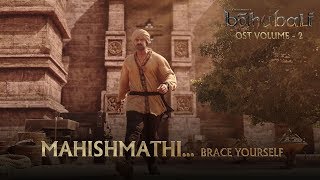 Baahubali OST  Volume 02  MahishmathiBrace Yourself  MM Keeravaani [upl. by Shakti]