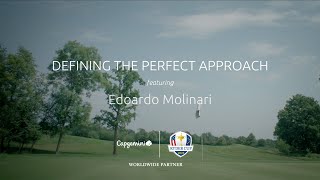 Defining The Perfect Approach with Edoardo Molinari [upl. by Neehahs887]