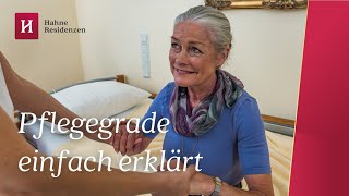 Pflegegrade verständlich erklärt Wann ist ein Mensch pflegebedürftig Erklärvideo [upl. by Girard69]