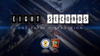 Eight Seconds One Fatal Distraction [upl. by Eelarak]