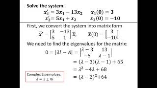 Solving Systems of Differential Equations that Involve Complex Eigenvalues [upl. by Tomlin]