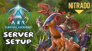 ARK Ascended Server Setup Tutorial 2024  Nitrado [upl. by Urana108]