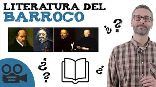 Literatura del Barroco  Resumen y Autores destacados [upl. by Ashbey615]