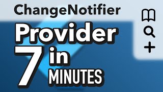 Provider and ChangeNotifier in 7 Minutes [upl. by Stephie840]