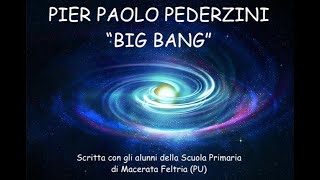 quotBIG BANGquot  PIER PAOLO PEDERZINI RimAttore [upl. by Weinman]