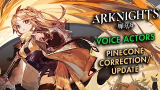 Arknights Voice Actors  Pinecone UpdatedCorrected [upl. by Pickar]