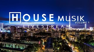 🎧 GEMAfrei und Spaß dabei  HOUSE MUSIK vol 1  LIVESTREAM [upl. by Landahl]