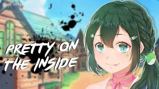 Nightcore  Prettys On The Inside  Lyrics [upl. by Eiramesor]