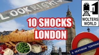 Visit London  10 Things That Will SHOCK You About London England [upl. by Greenlee]