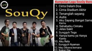 Kumpulan Lagu SouQy Band  Album teman Santai [upl. by Valdis]