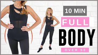 10 Minute FULL BODY WORKOUT For Women Over 50  Low Impact [upl. by Bainbridge]