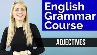 ADJECTIVES 1  Basic English Grammar Course [upl. by Seuqramed491]