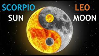 Scorpio Sun Leo Moon [upl. by Nois404]