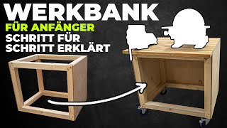 Teil 1 Anleitung kleine Werkbank selber bauen  das kann JEDER [upl. by Ellenid]