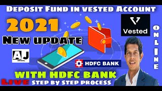 How to add fund and withdraw fund in VESTED  HDFC BANK  Vested fund transfer new update 2021 [upl. by Landel]