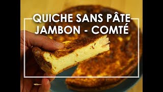 Quiche sans pâte jambon comté  Click n Cook [upl. by Tavi]