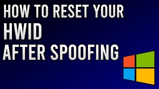 HOW TO RESET YOUR HWID AFTER SPOOFING  WINDOWS  2022 [upl. by Alveta729]