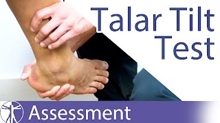 The Talar Tilt Test  Lateral Ankle Sprain [upl. by Yeoj]