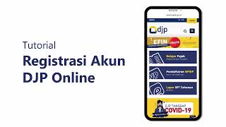 Registrasi Akun DJP Online [upl. by Larrabee]