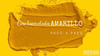 Cómo hacer el color amarillo [upl. by Dyche]